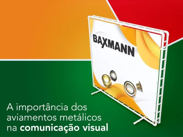 A importância dos aviamentos metálicos na comunicação visual