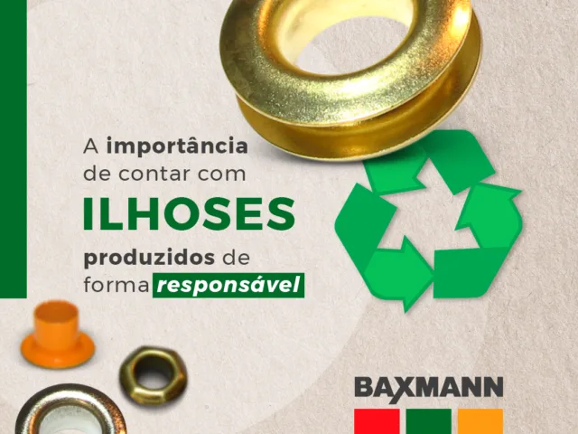 A importância de se contar com Ilhoses produzidos de forma responsável